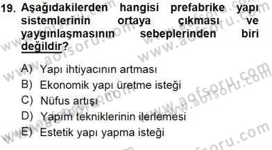 Bina ve Yapım Bilgisi Dersi 2012 - 2013 Yılı (Final) Dönem Sonu Sınav Soruları 19. Soru