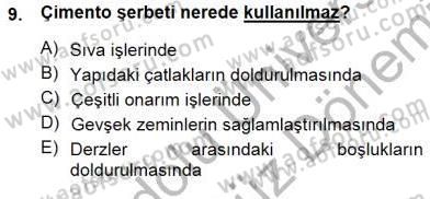 Bina ve Yapım Bilgisi Dersi 2012 - 2013 Yılı (Final) Dönem Sonu Sınav Soruları 9. Soru