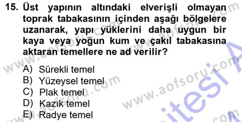 Bina ve Yapım Bilgisi Dersi Ara Sınavı Deneme Sınav Soruları 15. Soru
