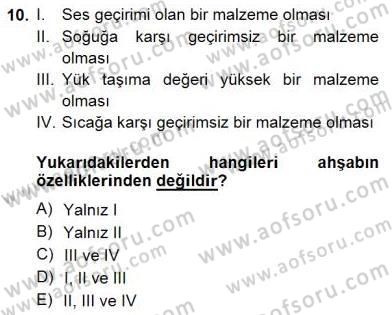 Bina ve Yapım Bilgisi Dersi 2013 - 2014 Yılı (Final) Dönem Sonu Sınav Soruları 10. Soru