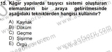 Bina ve Yapım Bilgisi Dersi 2013 - 2014 Yılı (Final) Dönem Sonu Sınav Soruları 15. Soru