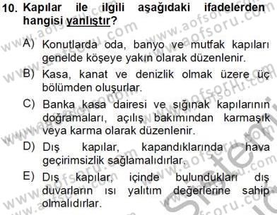 Bina ve Yapım Bilgisi Dersi 2013 - 2014 Yılı Tek Ders Sınav Soruları 10. Soru