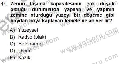 Bina ve Yapım Bilgisi Dersi 2013 - 2014 Yılı Tek Ders Sınav Soruları 11. Soru