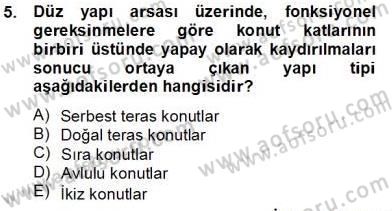 Bina ve Yapım Bilgisi Dersi 2013 - 2014 Yılı Tek Ders Sınav Soruları 5. Soru