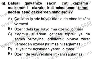 Bina ve Yapım Bilgisi Dersi 2014 - 2015 Yılı (Vize) Ara Sınav Soruları 16. Soru