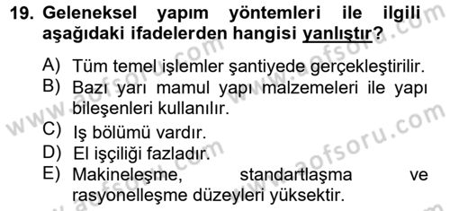 Bina ve Yapım Bilgisi Dersi 2014 - 2015 Yılı (Final) Dönem Sonu Sınav Soruları 19. Soru