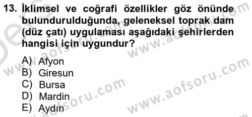 Bina ve Yapım Bilgisi Dersi 2014 - 2015 Yılı Tek Ders Sınav Soruları 13. Soru