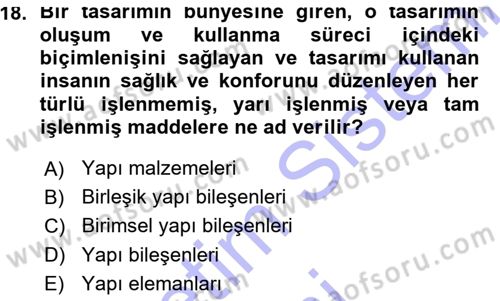 Bina ve Yapım Bilgisi Dersi 2015 - 2016 Yılı (Vize) Ara Sınav Soruları 18. Soru