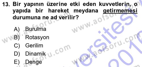 Bina ve Yapım Bilgisi Dersi 2015 - 2016 Yılı (Final) Dönem Sonu Sınav Soruları 13. Soru