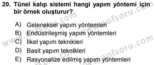 Bina ve Yapım Bilgisi Dersi 2015 - 2016 Yılı (Final) Dönem Sonu Sınav Soruları 20. Soru