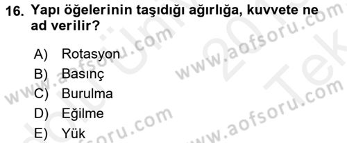 Bina ve Yapım Bilgisi Dersi 2015 - 2016 Yılı Tek Ders Sınav Soruları 16. Soru