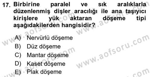 Bina ve Yapım Bilgisi Dersi 2015 - 2016 Yılı Tek Ders Sınav Soruları 17. Soru