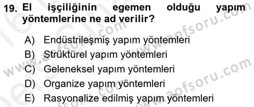 Bina ve Yapım Bilgisi Dersi 2015 - 2016 Yılı Tek Ders Sınav Soruları 19. Soru
