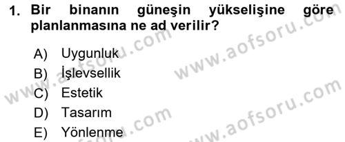 Bina ve Yapım Bilgisi Dersi 2016 - 2017 Yılı (Vize) Ara Sınav Soruları 1. Soru