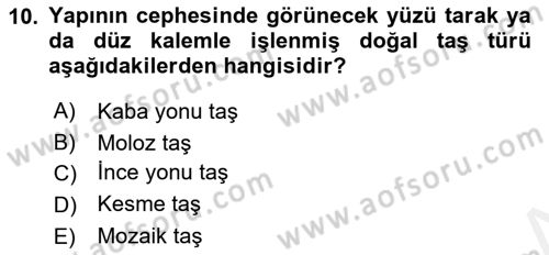 Bina ve Yapım Bilgisi Dersi 2016 - 2017 Yılı (Final) Dönem Sonu Sınav Soruları 10. Soru