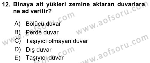 Bina ve Yapım Bilgisi Dersi 2017 - 2018 Yılı 3 Ders Sınav Soruları 12. Soru
