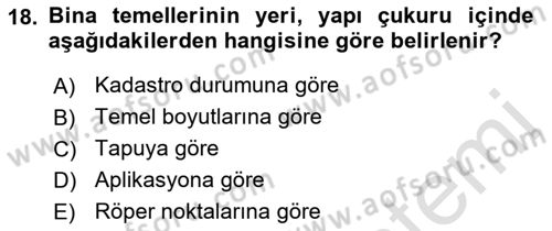 Bina ve Yapım Bilgisi Dersi 2017 - 2018 Yılı (Vize) Ara Sınav Soruları 18. Soru
