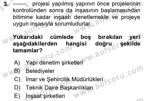 Bina ve Yapım Bilgisi Dersi 2017 - 2018 Yılı (Vize) Ara Sınav Soruları 3. Soru