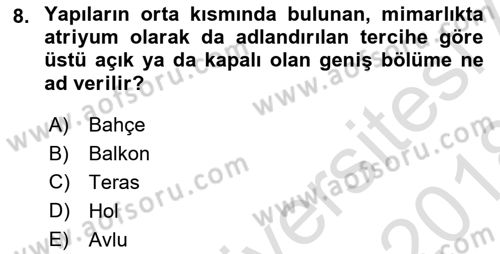 Bina ve Yapım Bilgisi Dersi 2017 - 2018 Yılı (Vize) Ara Sınav Soruları 8. Soru