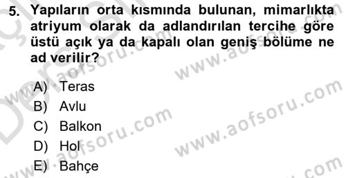 Bina ve Yapım Bilgisi Dersi 2018 - 2019 Yılı 3 Ders Sınav Soruları 5. Soru