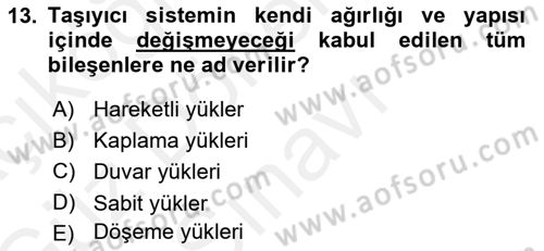 Bina ve Yapım Bilgisi Dersi 2018 - 2019 Yılı (Final) Dönem Sonu Sınav Soruları 13. Soru