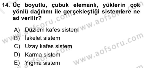 Bina ve Yapım Bilgisi Dersi 2018 - 2019 Yılı (Final) Dönem Sonu Sınav Soruları 14. Soru
