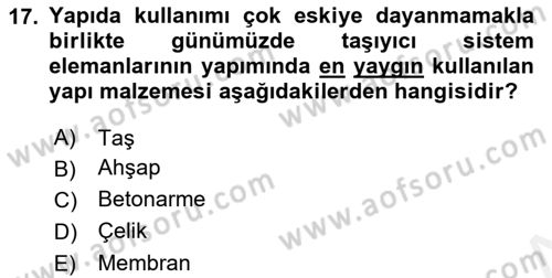 Bina ve Yapım Bilgisi Dersi 2018 - 2019 Yılı (Final) Dönem Sonu Sınav Soruları 17. Soru