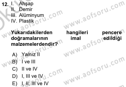 Bina ve Yapım Bilgisi Dersi 2018 - 2019 Yılı Yaz Okulu Sınav Soruları 12. Soru
