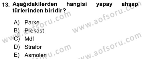 Bina ve Yapım Bilgisi Dersi 2018 - 2019 Yılı Yaz Okulu Sınav Soruları 13. Soru
