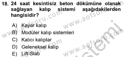Bina ve Yapım Bilgisi Dersi 2018 - 2019 Yılı Yaz Okulu Sınav Soruları 18. Soru