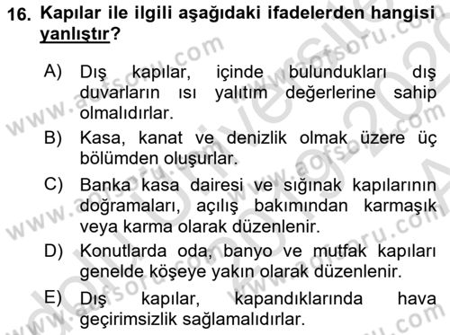 Bina ve Yapım Bilgisi Dersi 2019 - 2020 Yılı (Vize) Ara Sınav Soruları 16. Soru