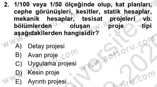 Bina ve Yapım Bilgisi Dersi 2019 - 2020 Yılı (Final) Dönem Sonu Sınav Soruları 2. Soru