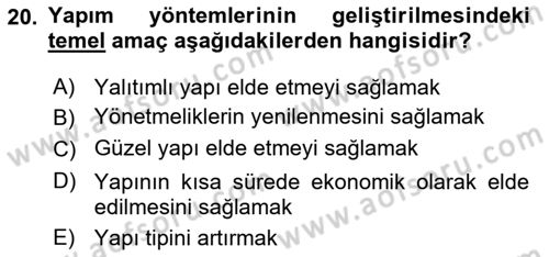 Bina ve Yapım Bilgisi Dersi 2019 - 2020 Yılı (Final) Dönem Sonu Sınav Soruları 20. Soru