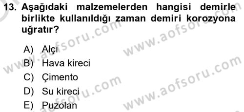 Bina ve Yapım Bilgisi Dersi 2020 - 2021 Yılı Yaz Okulu Sınav Soruları 13. Soru