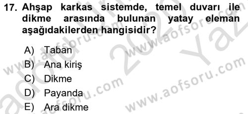 Bina ve Yapım Bilgisi Dersi 2020 - 2021 Yılı Yaz Okulu Sınav Soruları 17. Soru