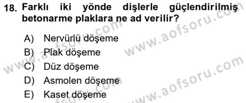 Bina ve Yapım Bilgisi Dersi 2020 - 2021 Yılı Yaz Okulu Sınav Soruları 18. Soru