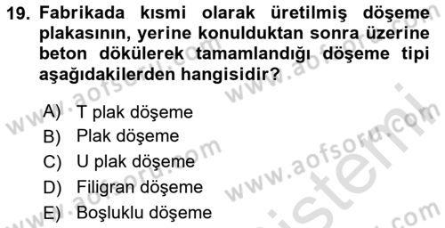 Bina ve Yapım Bilgisi Dersi 2020 - 2021 Yılı Yaz Okulu Sınav Soruları 19. Soru