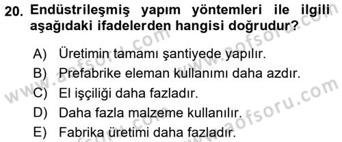 Bina ve Yapım Bilgisi Dersi 2020 - 2021 Yılı Yaz Okulu Sınav Soruları 20. Soru