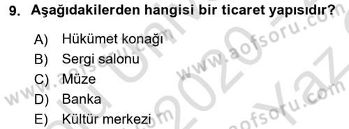 Bina ve Yapım Bilgisi Dersi 2020 - 2021 Yılı Yaz Okulu Sınav Soruları 9. Soru