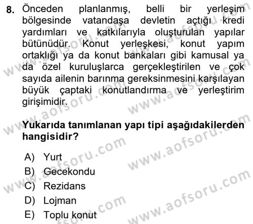 Bina ve Yapım Bilgisi Dersi 2021 - 2022 Yılı (Final) Dönem Sonu Sınav Soruları 8. Soru