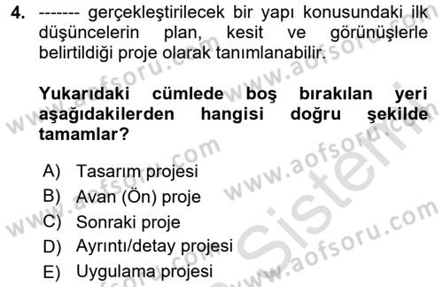 Bina ve Yapım Bilgisi Dersi 2025 - 2026 Yılı (Vize) Ara Sınav Soruları 4. Soru