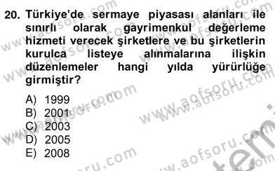 Emlak Finans ve Emlak Değerleme Dersi 2012 - 2013 Yılı (Vize) Ara Sınav Soruları 20. Soru