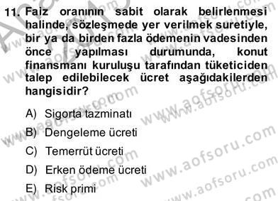 Emlak Finans ve Emlak Değerleme Dersi 2013 - 2014 Yılı (Vize) Ara Sınav Soruları 11. Soru