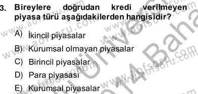 Emlak Finans ve Emlak Değerleme Dersi 2013 - 2014 Yılı (Vize) Ara Sınav Soruları 3. Soru