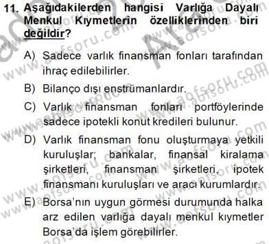 Emlak Finans ve Emlak Değerleme Dersi 2014 - 2015 Yılı (Vize) Ara Sınav Soruları 11. Soru