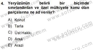 Emlak Finans ve Emlak Değerleme Dersi 2014 - 2015 Yılı (Vize) Ara Sınav Soruları 4. Soru