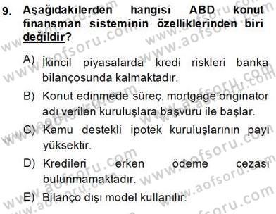 Emlak Finans ve Emlak Değerleme Dersi 2014 - 2015 Yılı (Vize) Ara Sınav Soruları 9. Soru