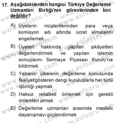 Emlak Finans ve Emlak Değerleme Dersi 2014 - 2015 Yılı (Final) Dönem Sonu Sınav Soruları 17. Soru