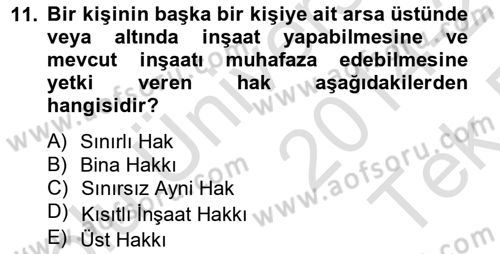 Emlak Finans ve Emlak Değerleme Dersi 2014 - 2015 Yılı Tek Ders Sınav Soruları 11. Soru