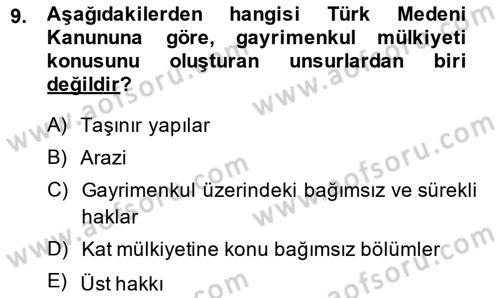 Emlak Finans ve Emlak Değerleme Dersi 2014 - 2015 Yılı Tek Ders Sınav Soruları 9. Soru